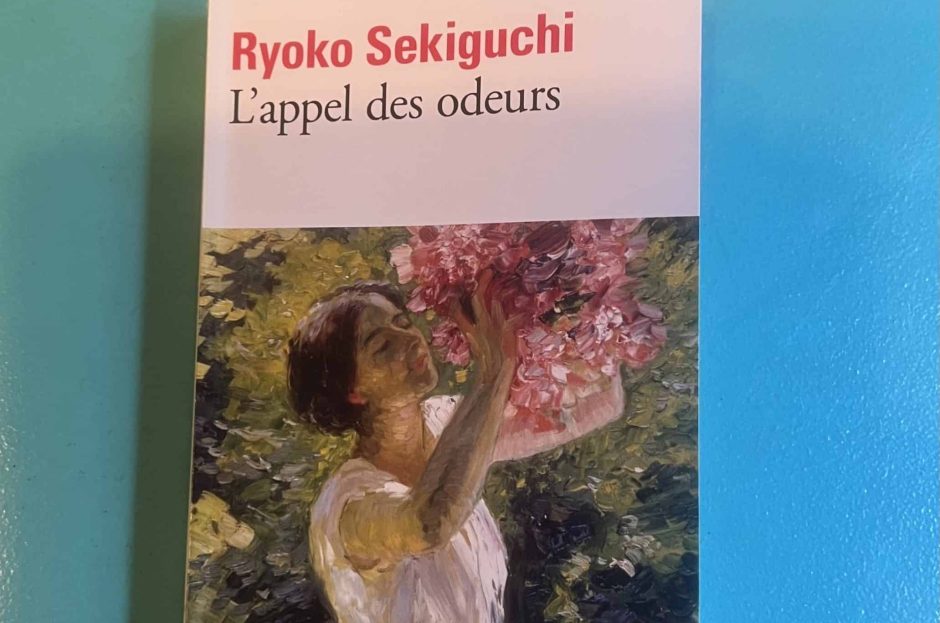 L’appel des odeurs, de Ryoko Sekiguchi